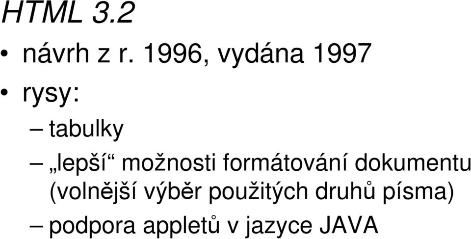 možnosti formátování dokumentu