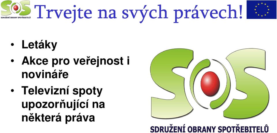 i novináře Televizní spoty