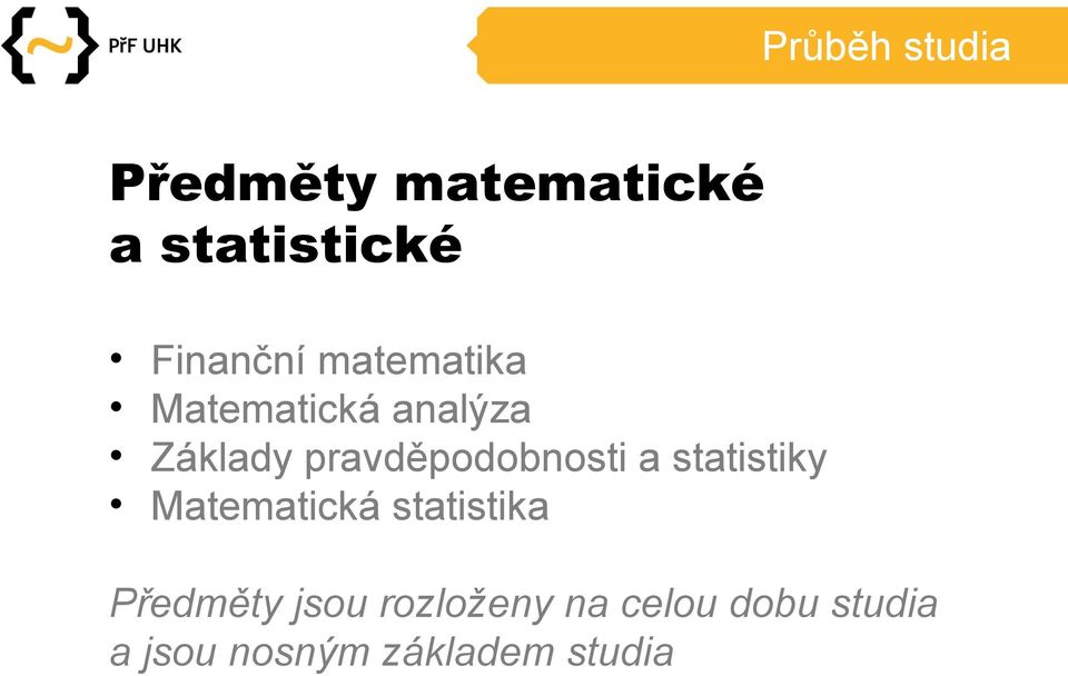 pravděpodobnosti a statistiky Matematická statistika