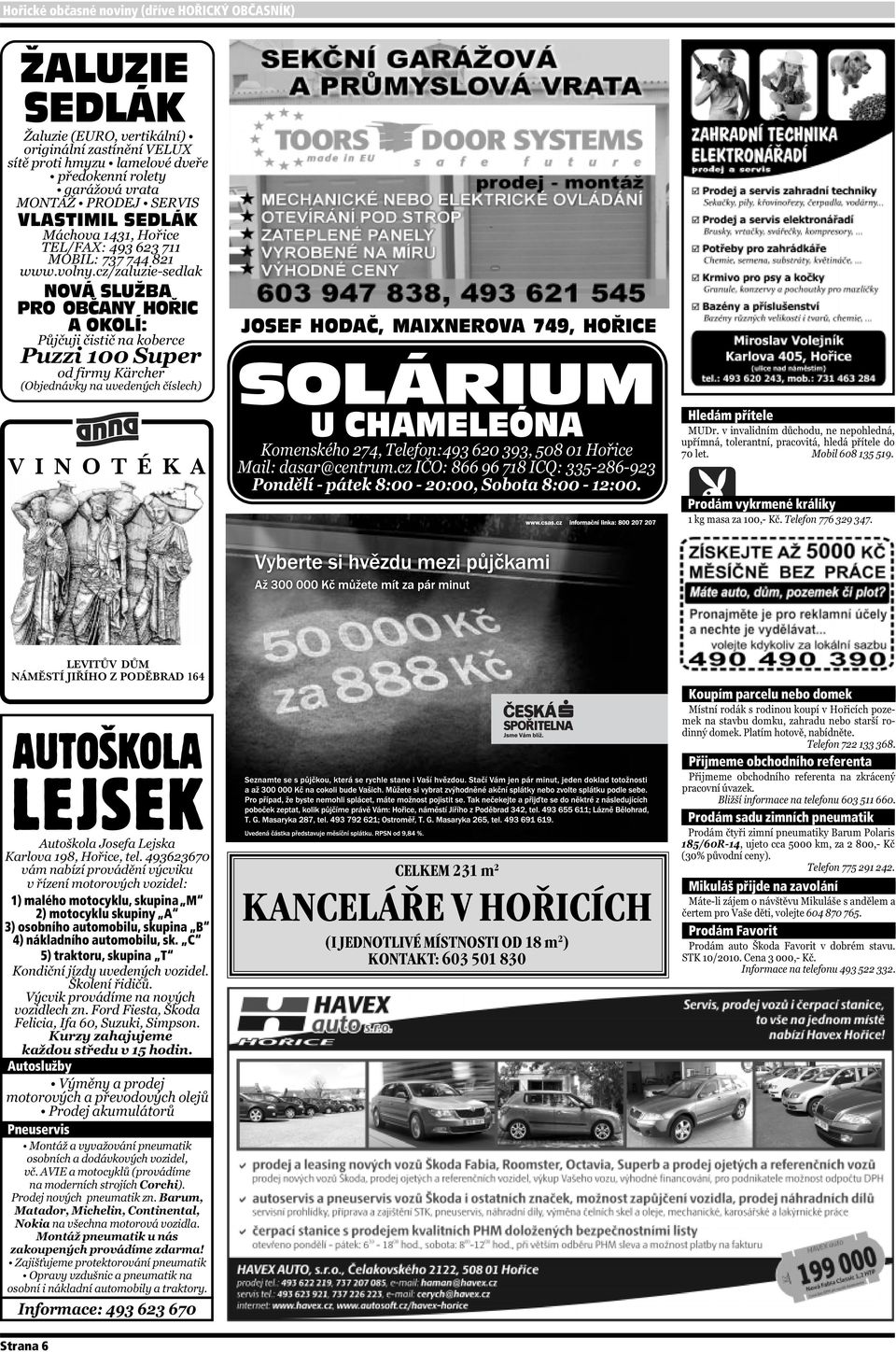 skupiny A 3) osobního automobilu, skupina B 4) nákladního automobilu, sk.