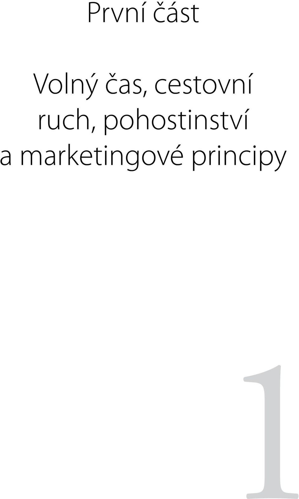 ruch, pohostinství