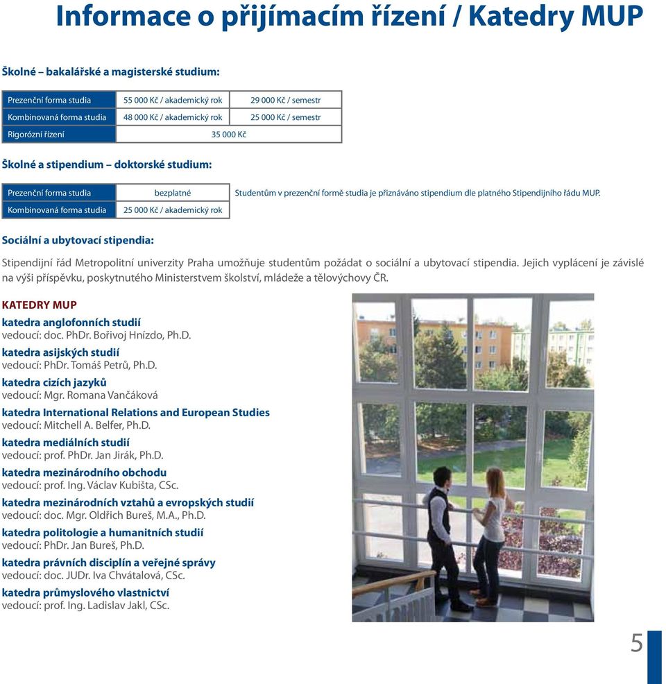 latného Stiendijního řádu MUP.