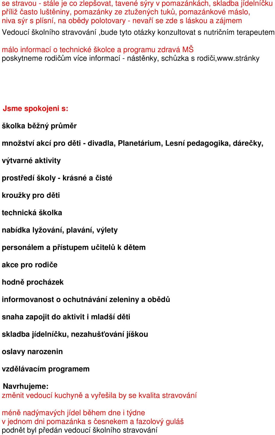 informací - nástěnky, schůzka s rodiči,www.