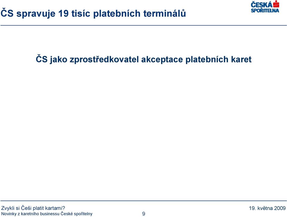jako zprostředkovatel
