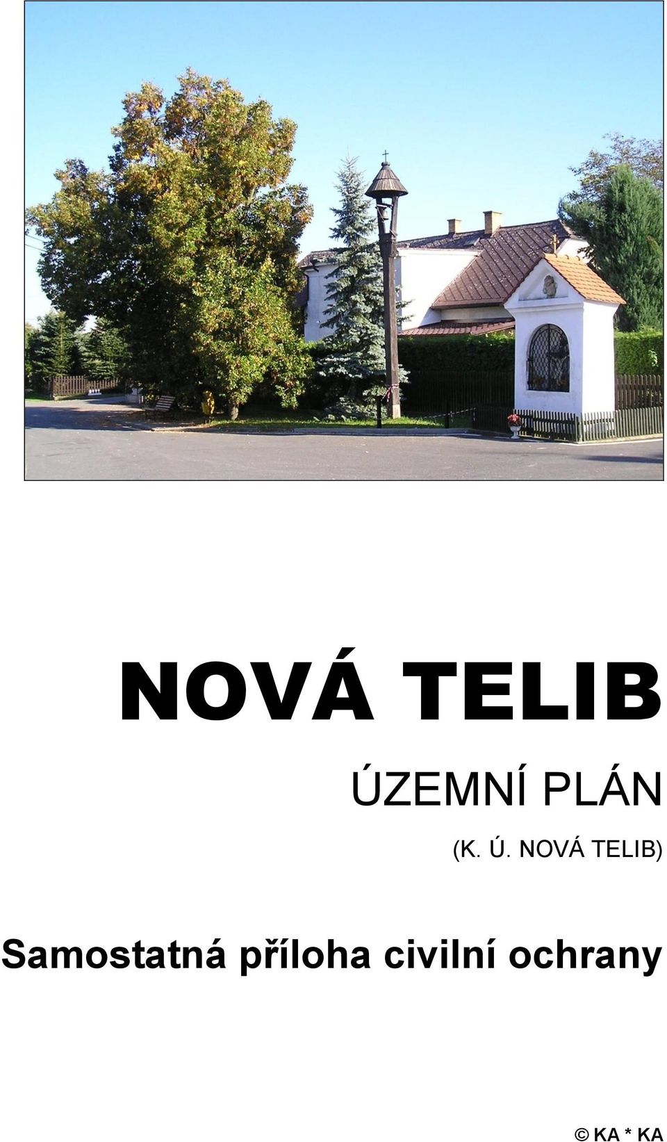 NOVÁ TELIB)