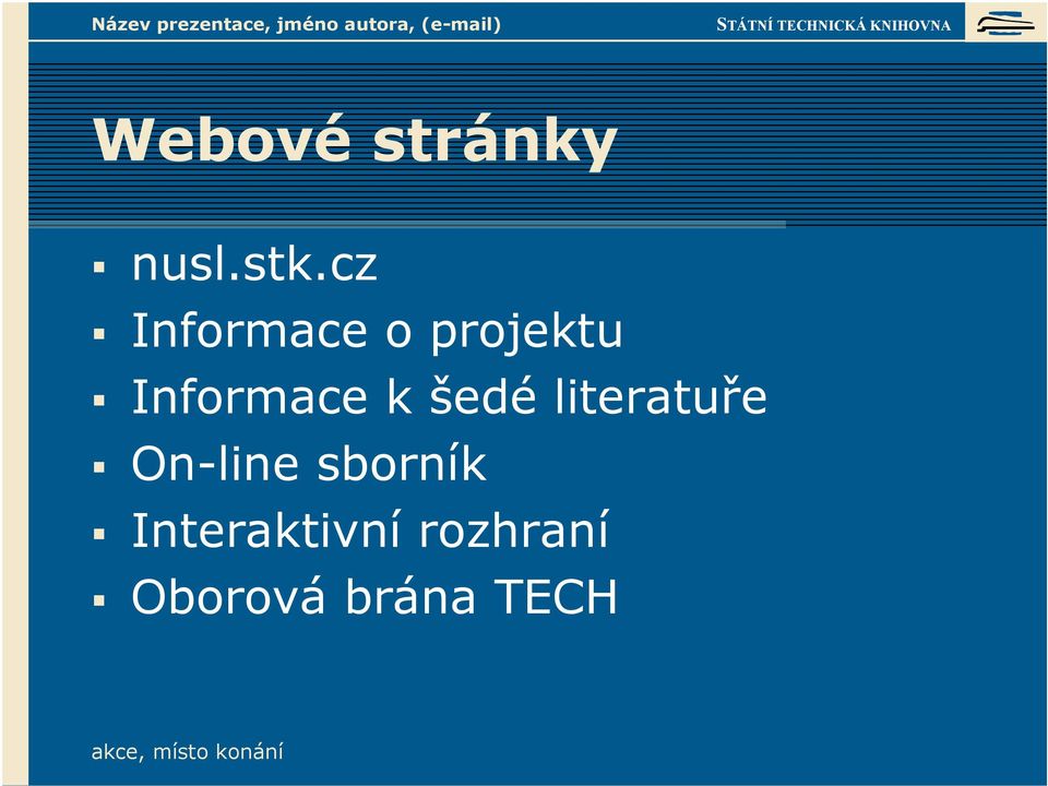 Informace k šedé literatuře