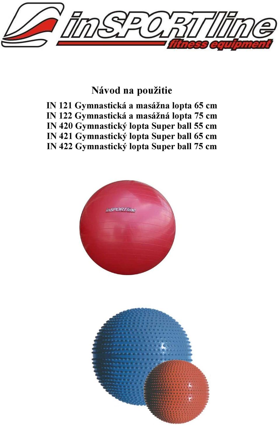 Gymnastický lopta Super ball 55 cm IN 421 Gymnastický