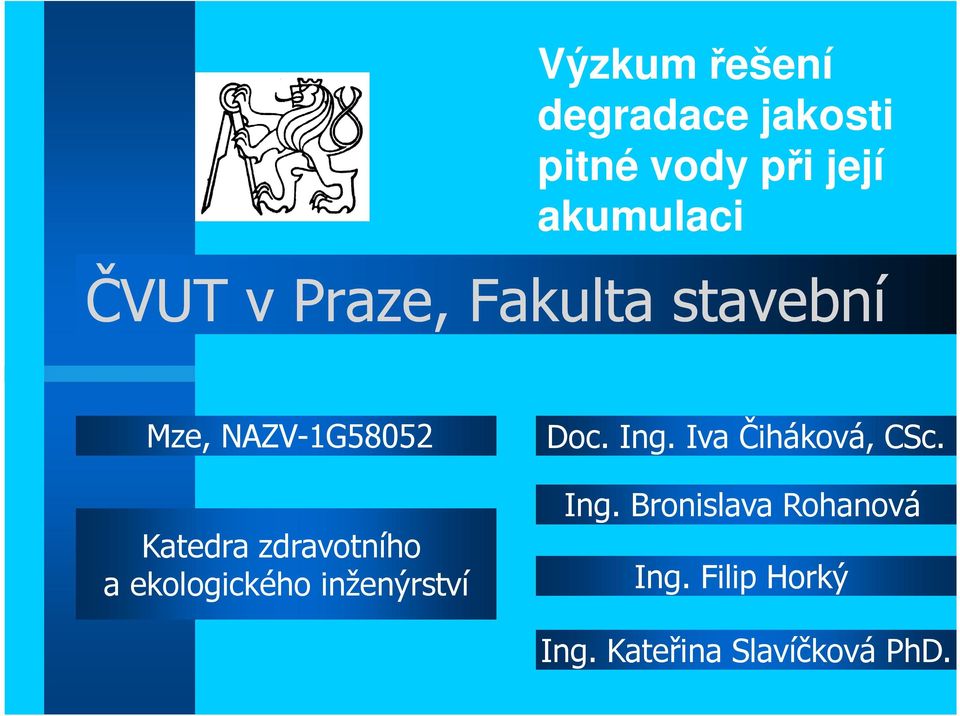 zdravotního a ekologického inženýrství Doc. Ing.