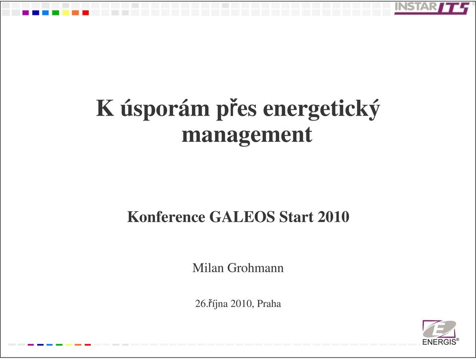 Konference GALEOS Start
