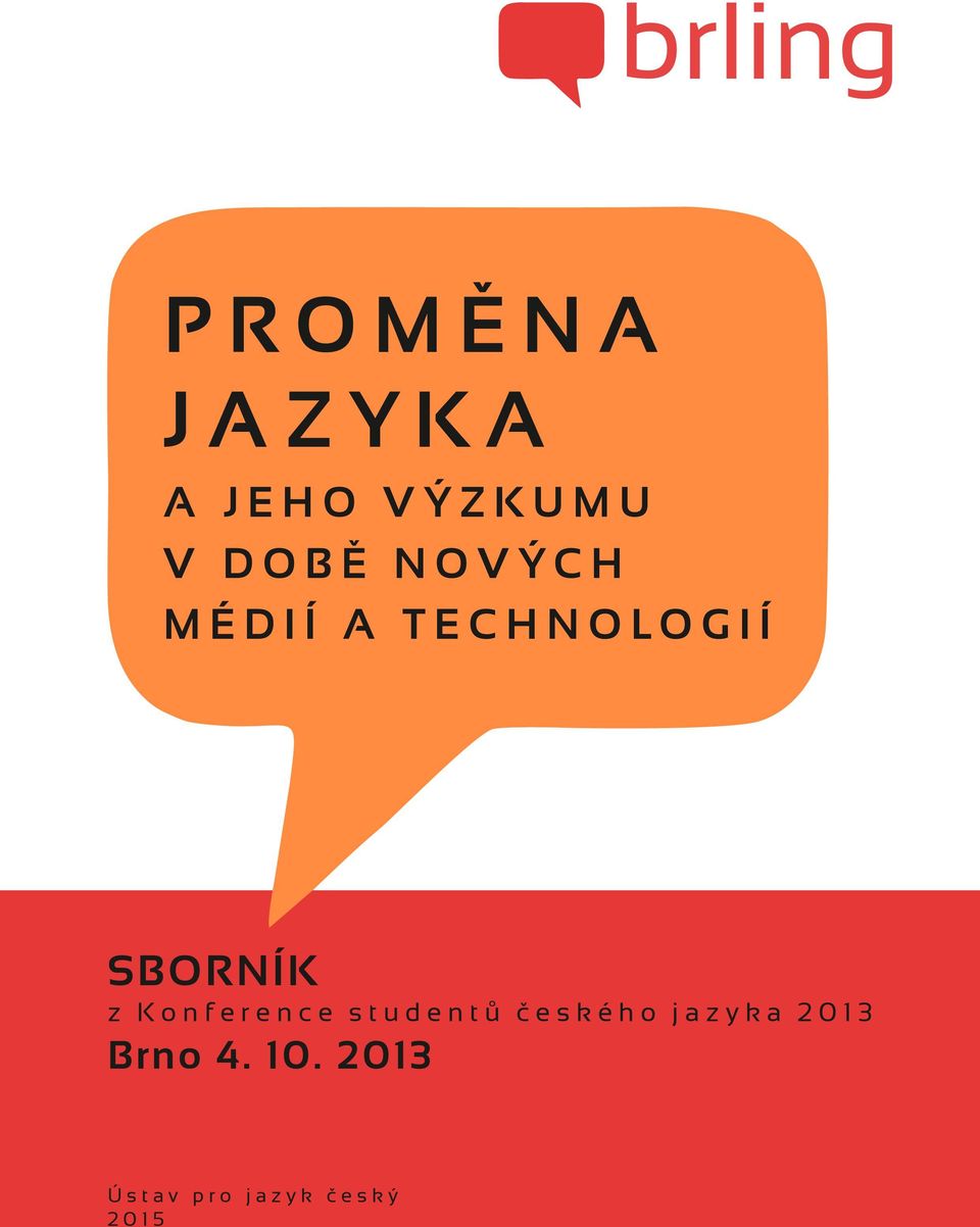 Konference studentů č eského jazyka 2013