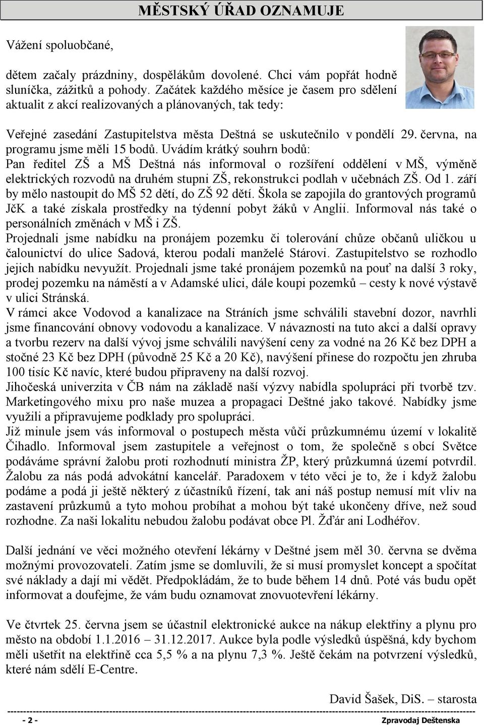 června, na programu jsme měli 15 bodů.