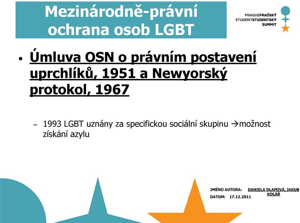 LGBT uznány za specifickou sociální skupinu možnost získání
