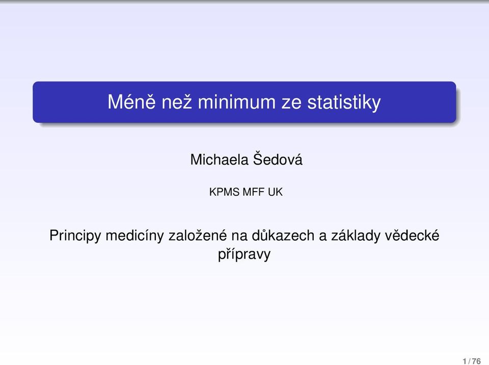 MFF UK Principy medicíny