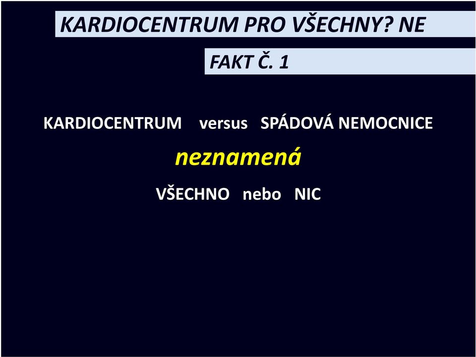 versus SPÁDOVÁ