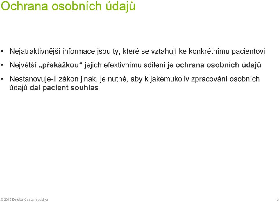 efektivnímu sdílení je ochrana osobních údajů Nestanovuje-li zákon