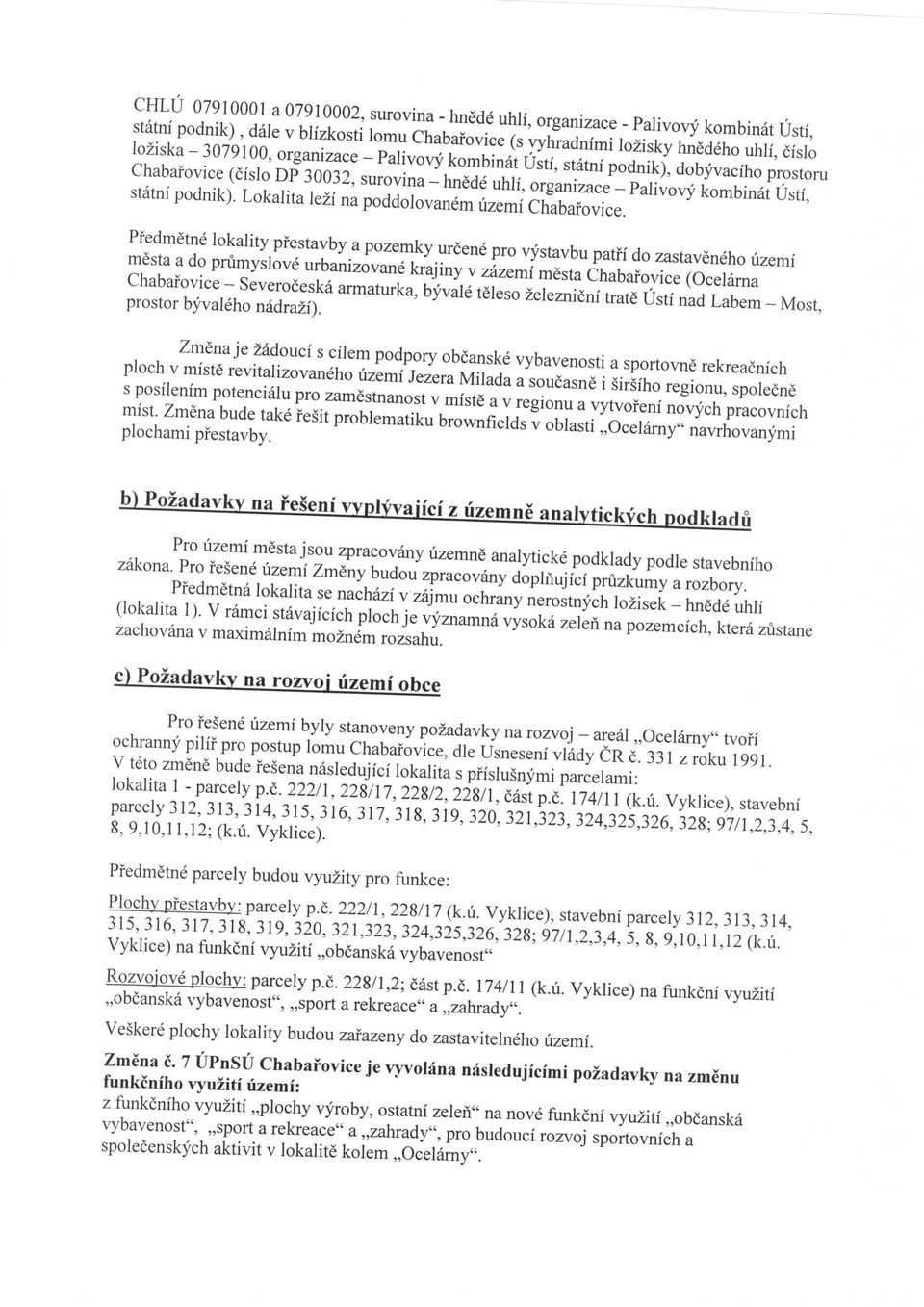 Lokalita lezi na poddolovanem uzemi Chabafovice.