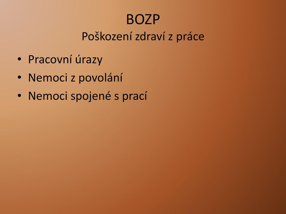 Poškození zdraví z