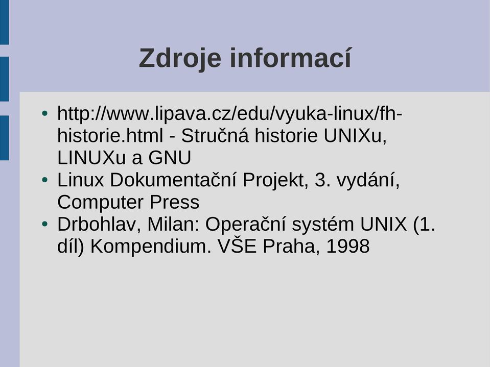 html - Stručná historie UNIXu, LINUXu a GNU Linux