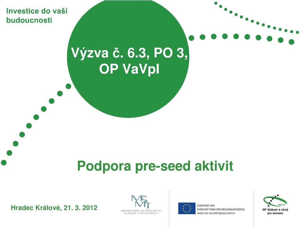 Podpora pre-seed