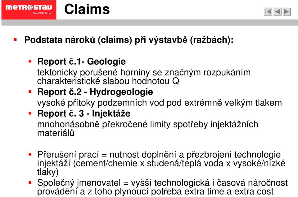 2 - Hydrogeologie vysoké přítoky podzemních vod pod extrémně velkým tlakem Report č.