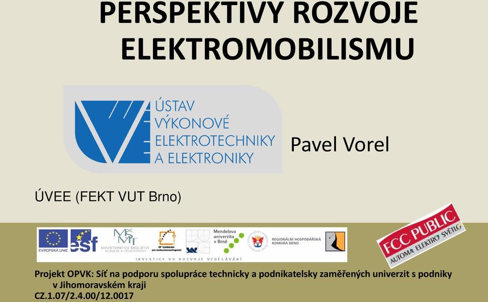 spolupráce technicky a podnikatelsky zaměřených