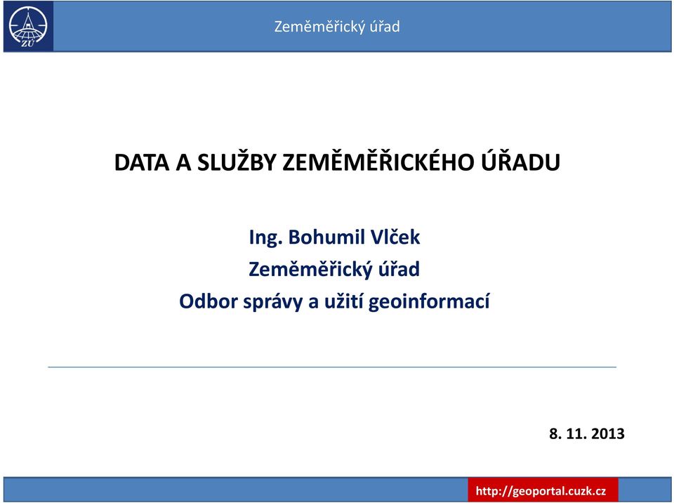 Bohumil Vlček Zeměměřický úřad