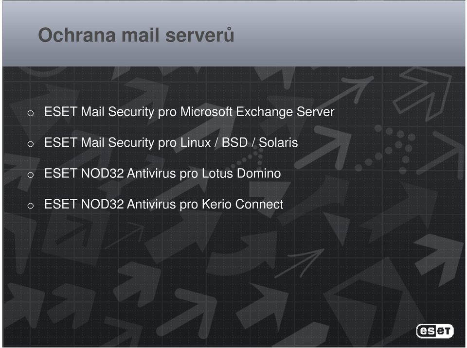 pro Linux / BSD / Solaris o ESET NOD32 Antivirus