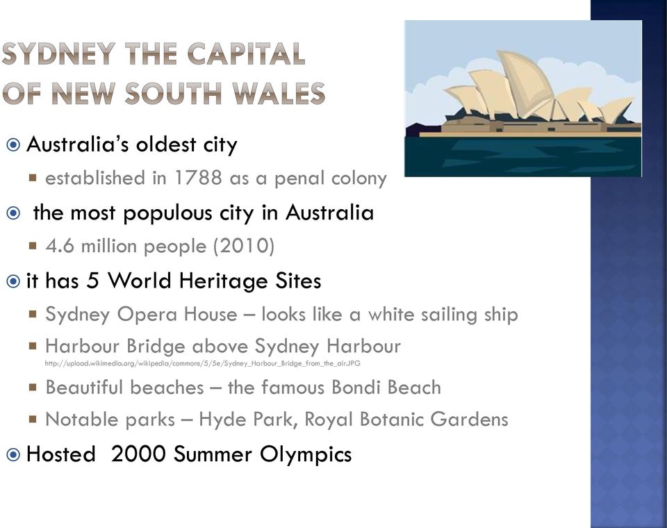 Harbour Bridge above Sydney Harbour http://upload.wikimedia.