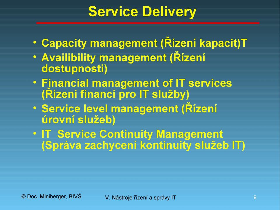 (Řízení financí pro IT služby) Service level management (Řízení úrovní