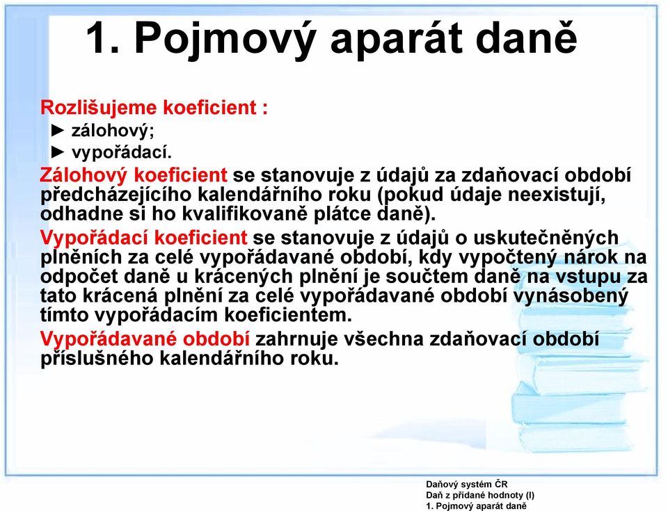 kvalifikovaně plátce daně).