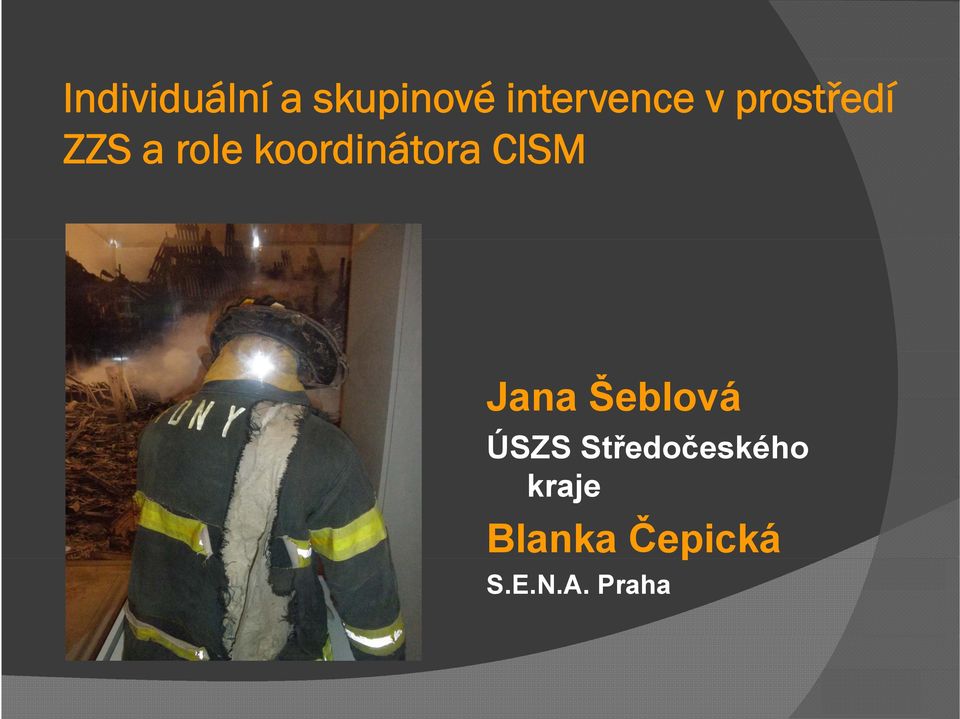 CISM Jana Šeblová ÚSZS Středočeského