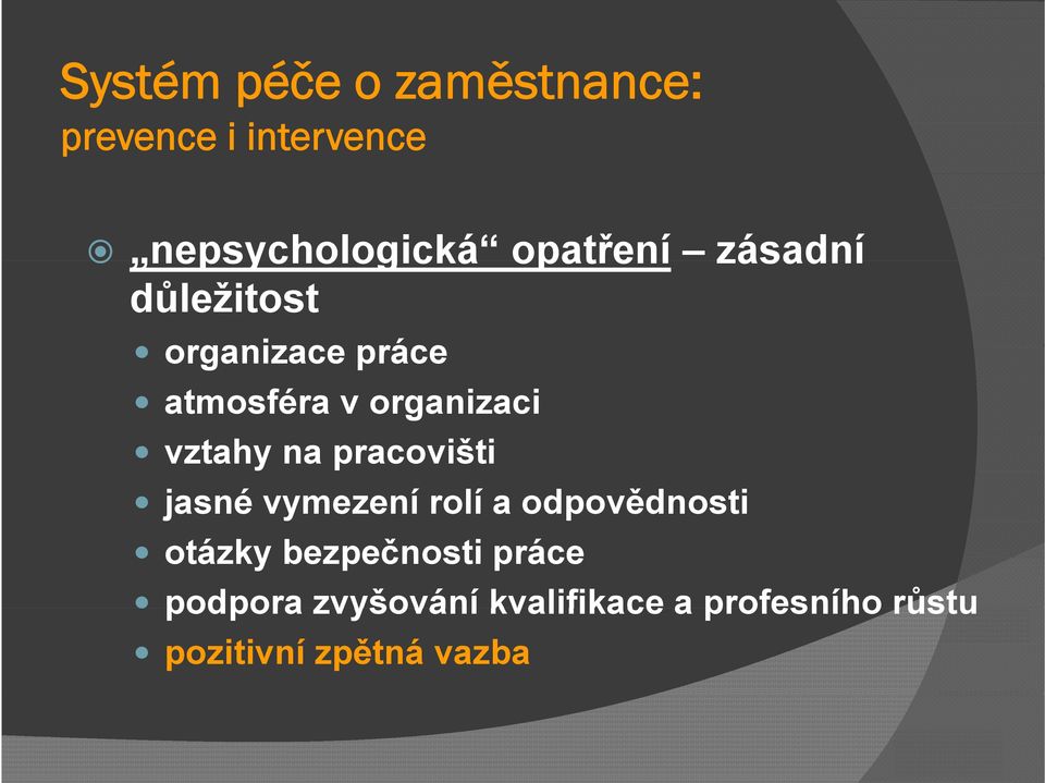 vztahy na pracovišti jasné vymezení rolí a odpovědnosti otázky