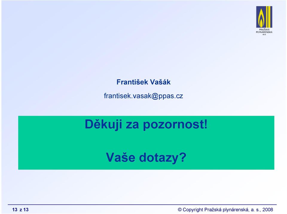 cz Děkuji za pozornost!