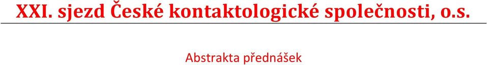 společnosti, o.s.