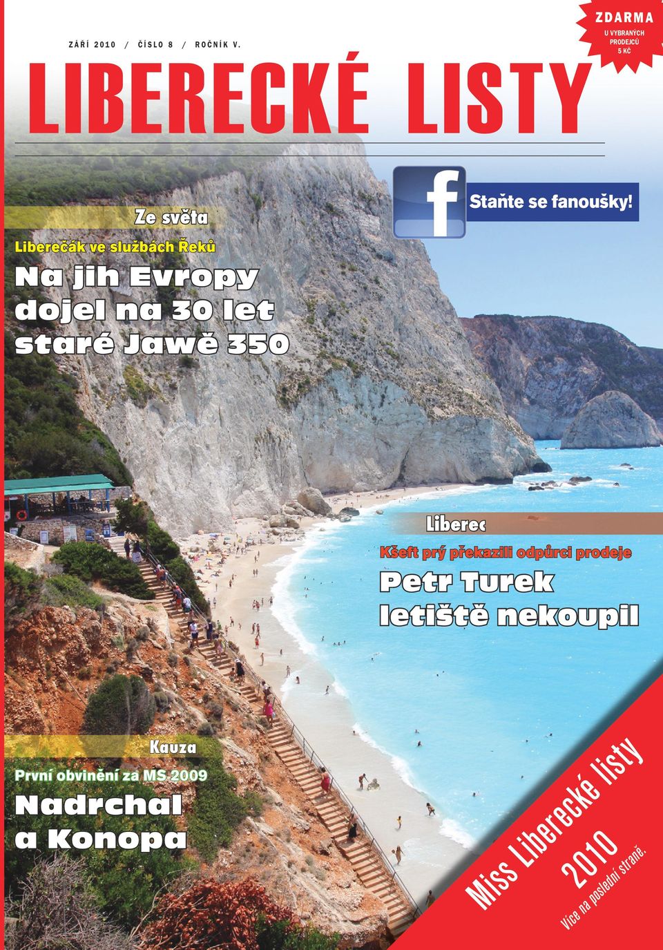 Liberečák ve službách Řeků Na jih Evropy dojel na 30 let staré Jawě 350 Liberec Kšeft prý