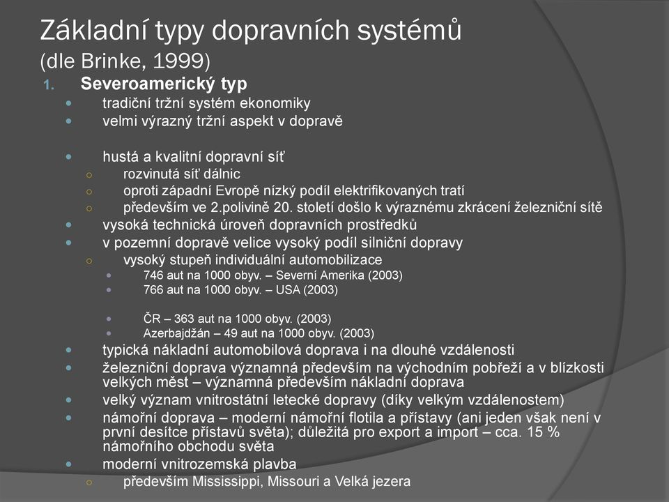 především ve 2.polivině 20.