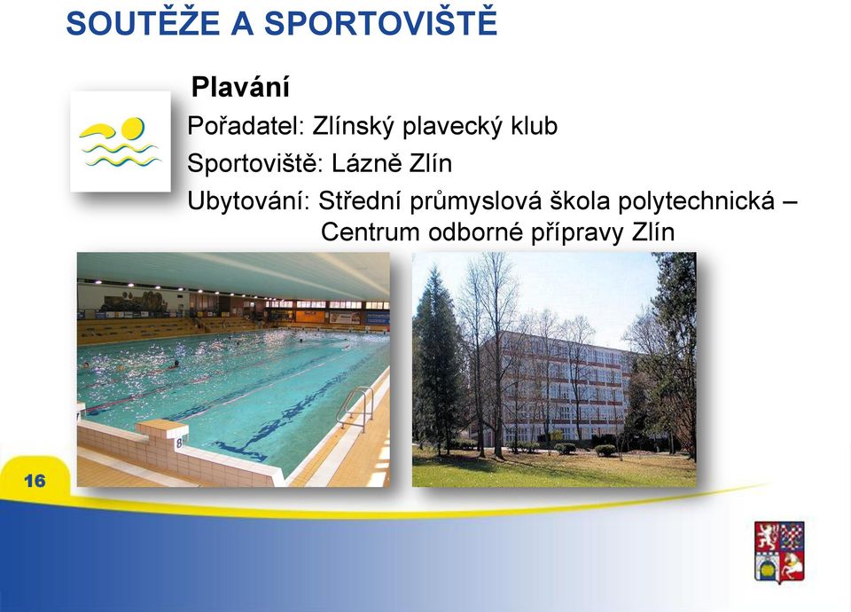 Zlín Ubytování: Střední průmyslová škola