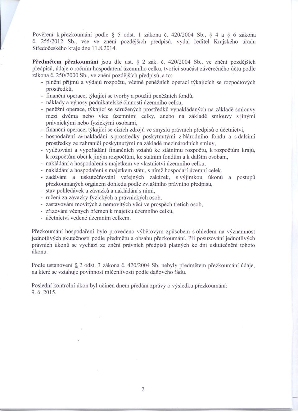 , ve znění pozdějších předpisů, a to:.