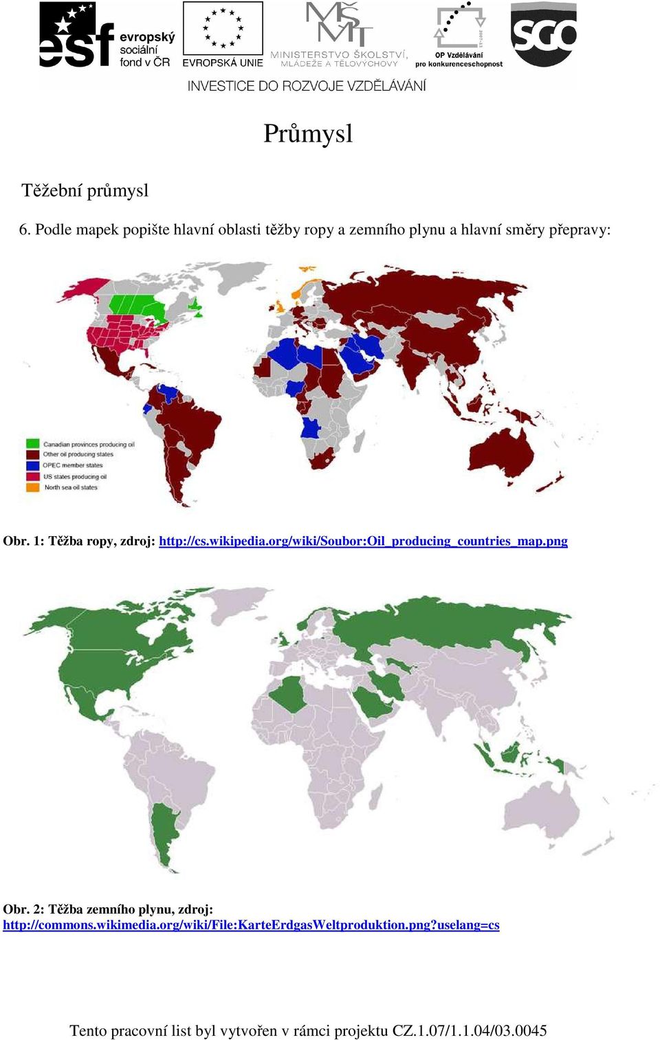 org/wiki/soubor:oil_producing_countries_map.png Obr.