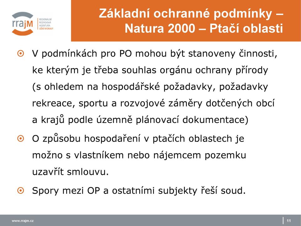 záměry dtčených bcí a krajů pdle územně plánvací dkumentace) O způsbu hspdaření v ptačích blastech je