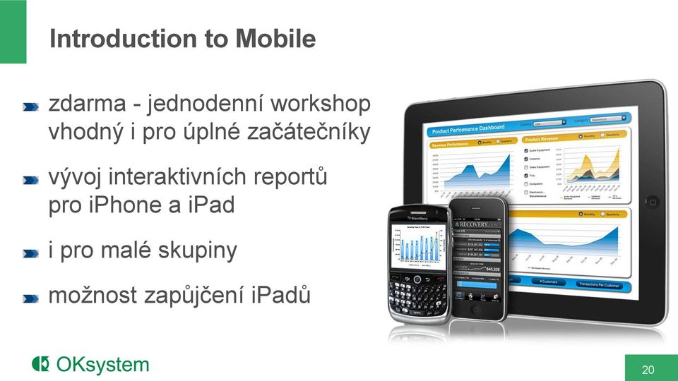 vývoj interaktivních reportů pro iphone a