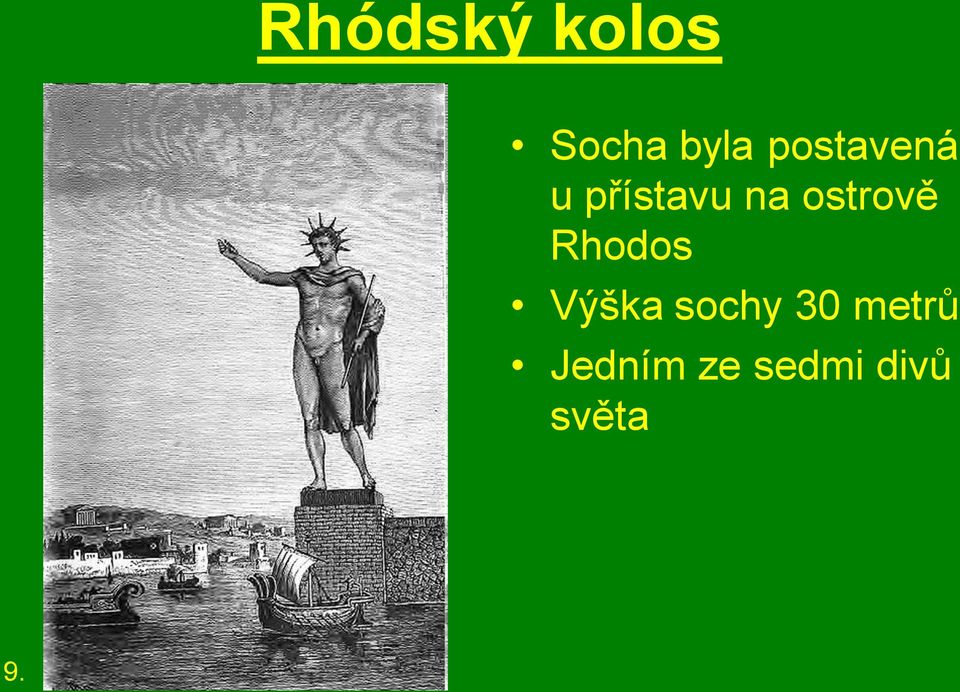 ostrově Rhodos Výška sochy