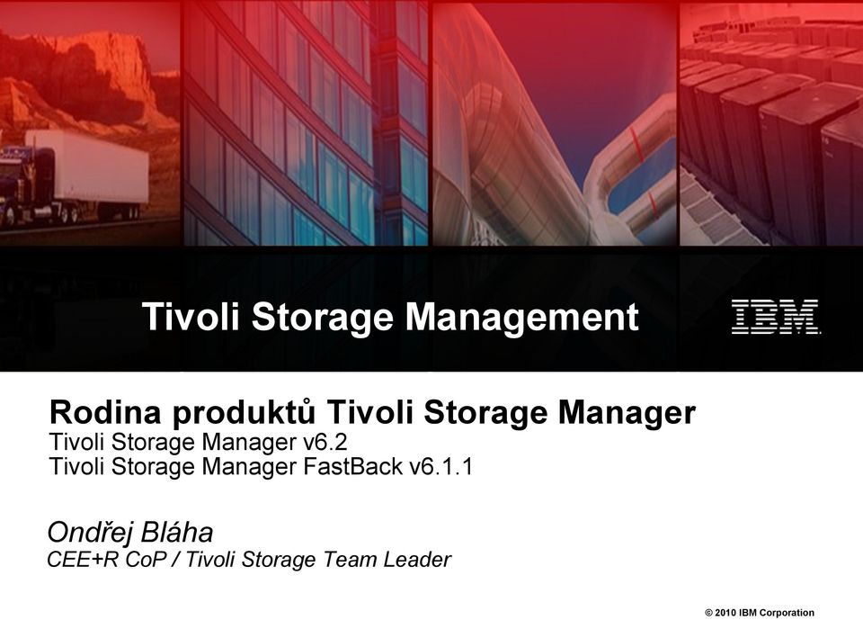 2 Tivoli Storage Manager FastBack v6.1.