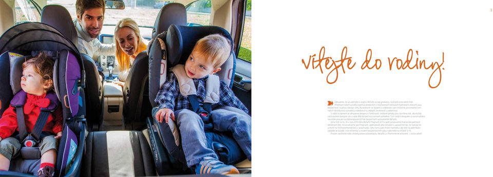 Díky důslednosti ve školení a vzdělávání vám můžeme prostřednictvím našich distributorů a prodejců nabídnout ty nejlepší zkušenosti a odbornost. S vášní a zájmem se věnujeme designu a funkčnosti.