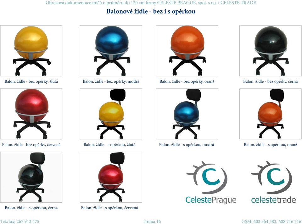 židle - s opěrkou, žlutá Balon. židle - s opěrkou, modrá Balon. židle - s opěrkou, oranž Balon.
