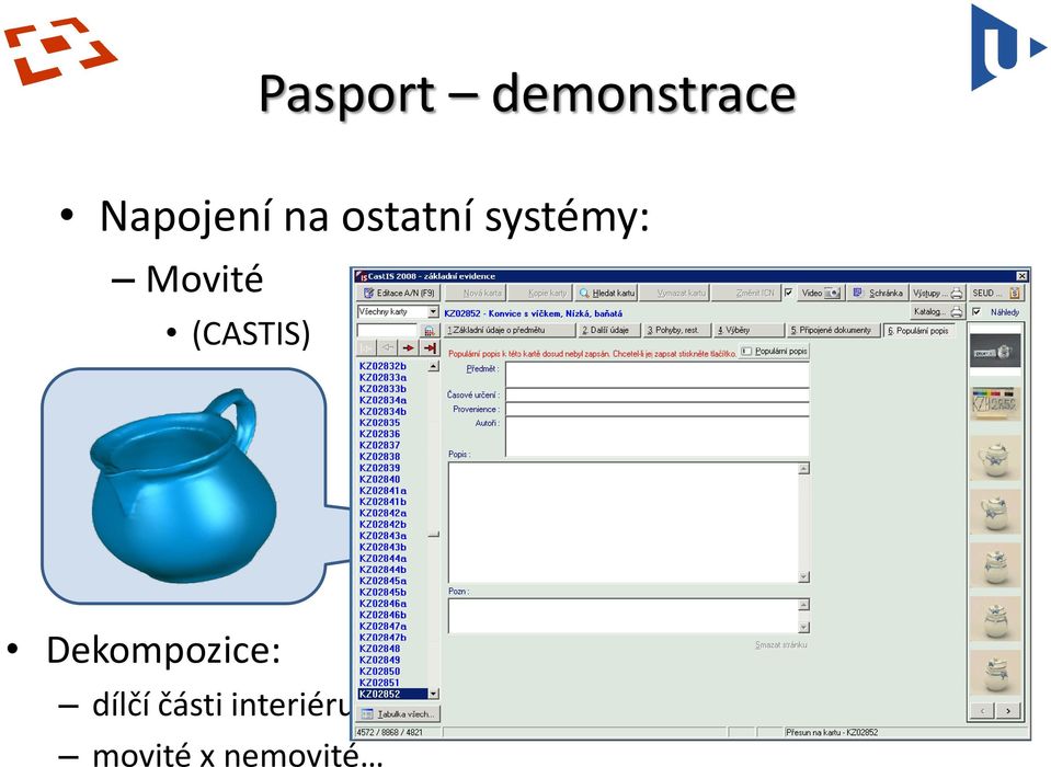 (CASTIS) Dekompozice: dílčí