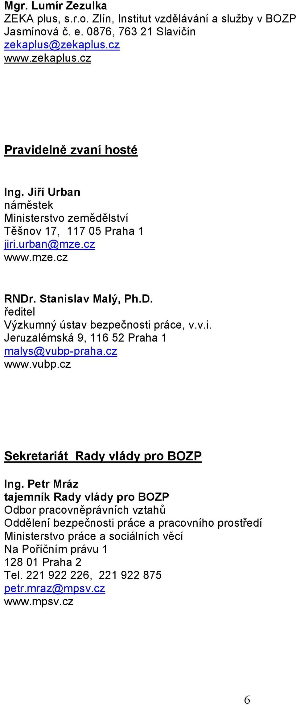 cz www.vubp.cz Sekretariát Rady vlády pro BOZP Ing.