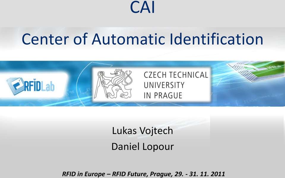 Daniel Lopour RFID in Europe