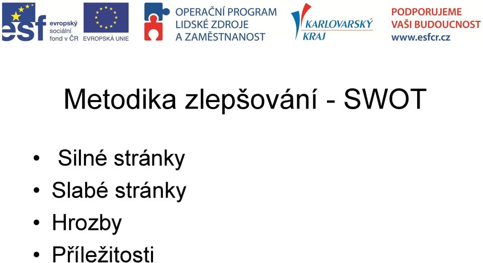 Silné stránky