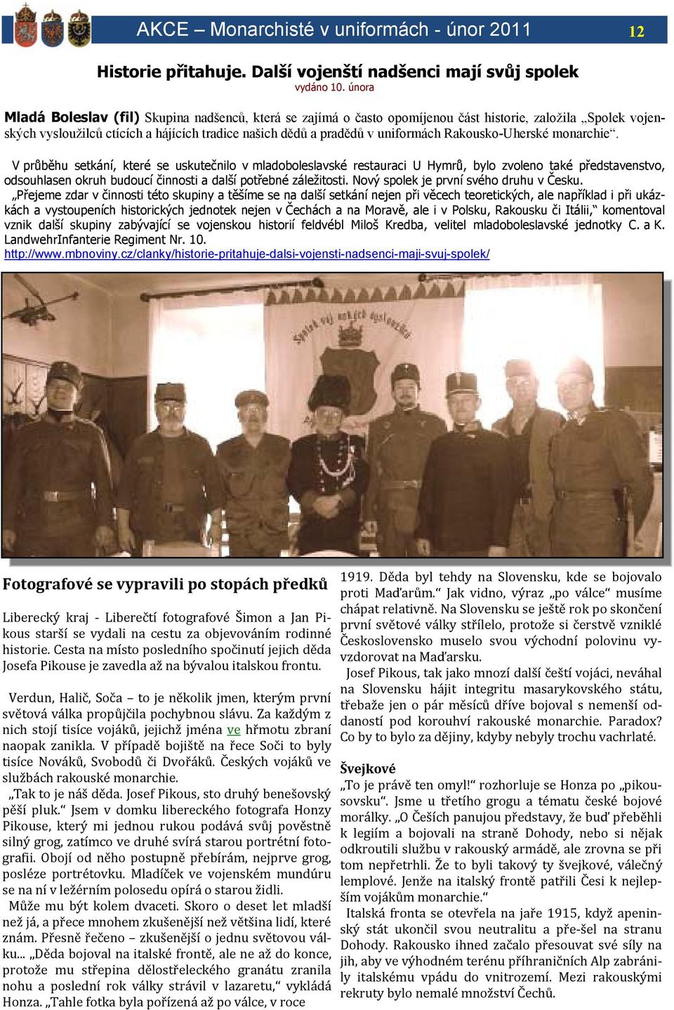 Rakousko-Uherské monarchie.
